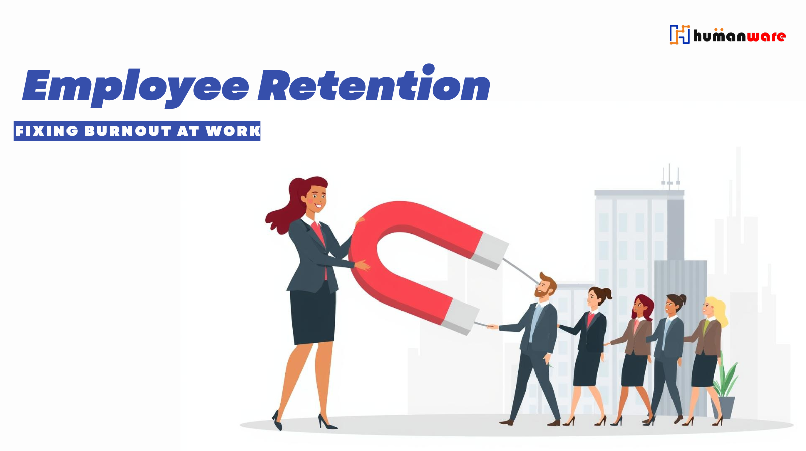 improve-employee-retention-reduce-burnout-with-hrms
